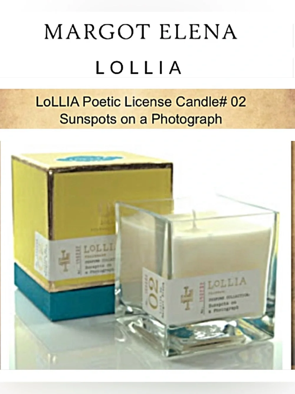 LOLLIA Poetic License Candle Margot Elena 02 Sunspots On Photograph DISCONTINUED